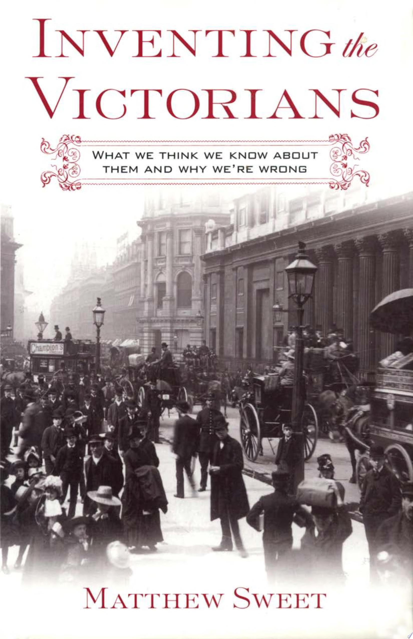 Image for "Inventing the Victorians"