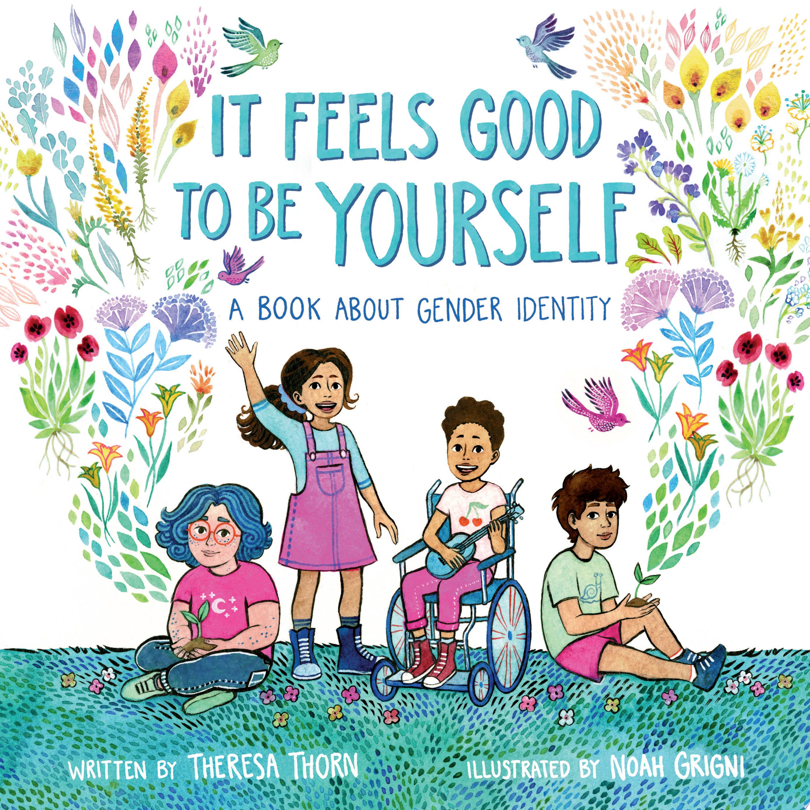 Image for "It Feels Good to Be Yourself"