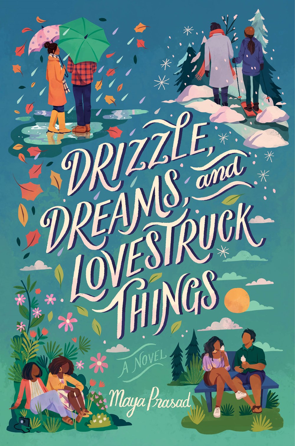Image for "Drizzle, Dreams, and Lovestruck Things"