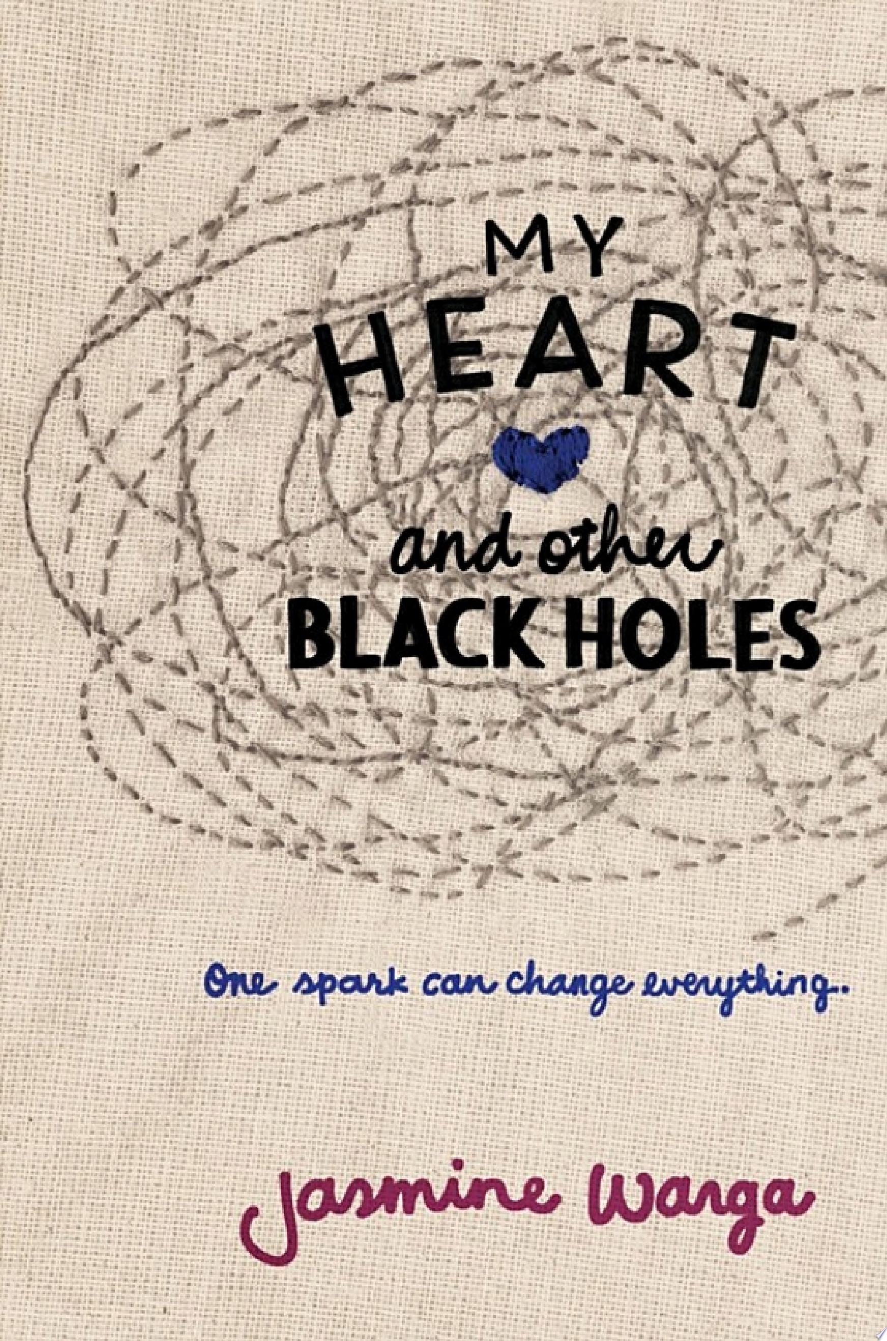 Image for "My Heart and Other Black Holes"
