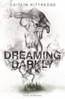 Image for "Dreaming Darkly"