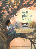Image for "Nell Plants a Tree"