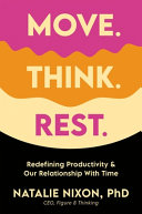 Image for "Move. Think. Rest"