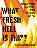 Image for "What Fresh Hell is This?"