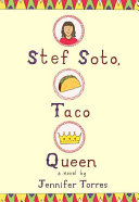 Image for "Stef Soto, Taco Queen"