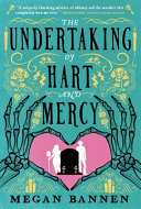 Image for "The Undertaking of Hart and Mercy"