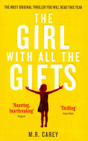 Image for "The Girl with All the Gifts"