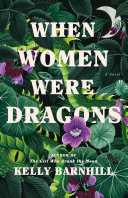 Image for "When Women Were Dragons"