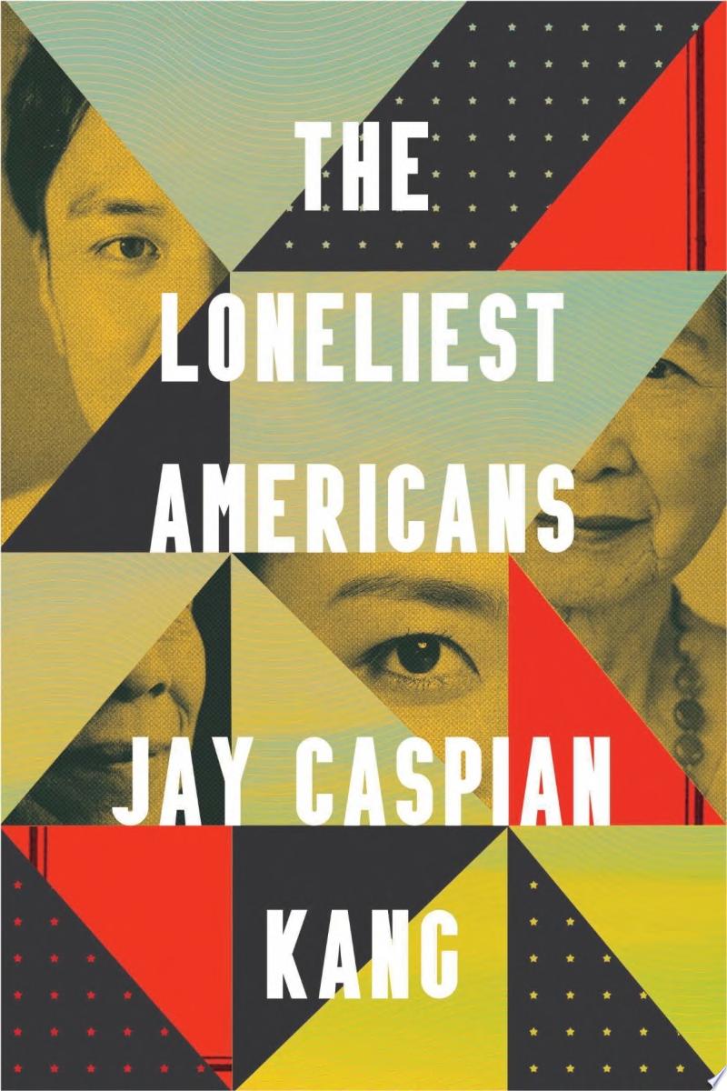 Image for "The Loneliest Americans"