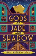 Image for "Gods of Jade and Shadow"