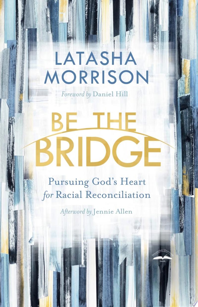 Image for "Be the Bridge"