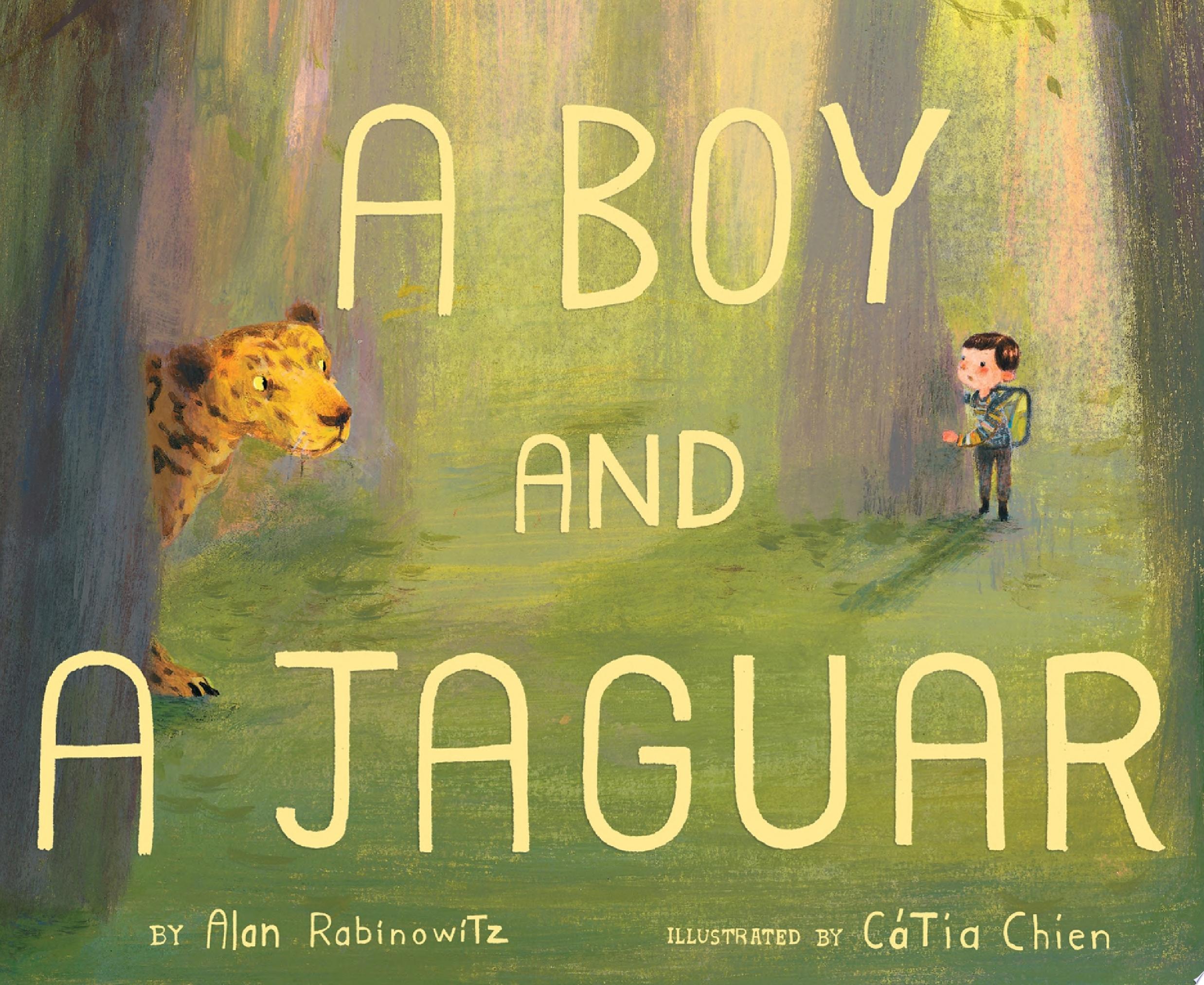 Image for "A Boy And A Jaguar"