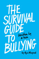 Image for "The Survival Guide to Bullying"