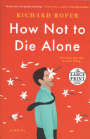 Image for "How Not to Die Alone"