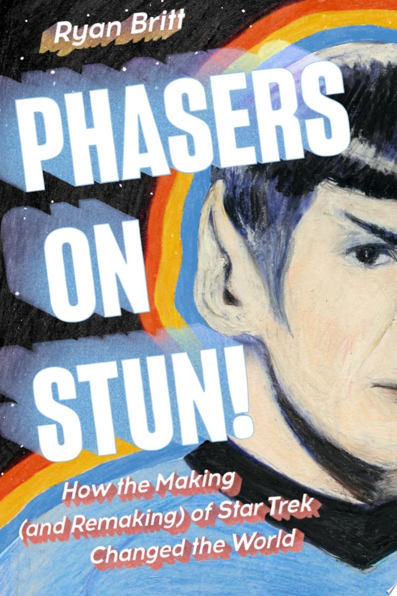 Image for "Phasers on Stun!"