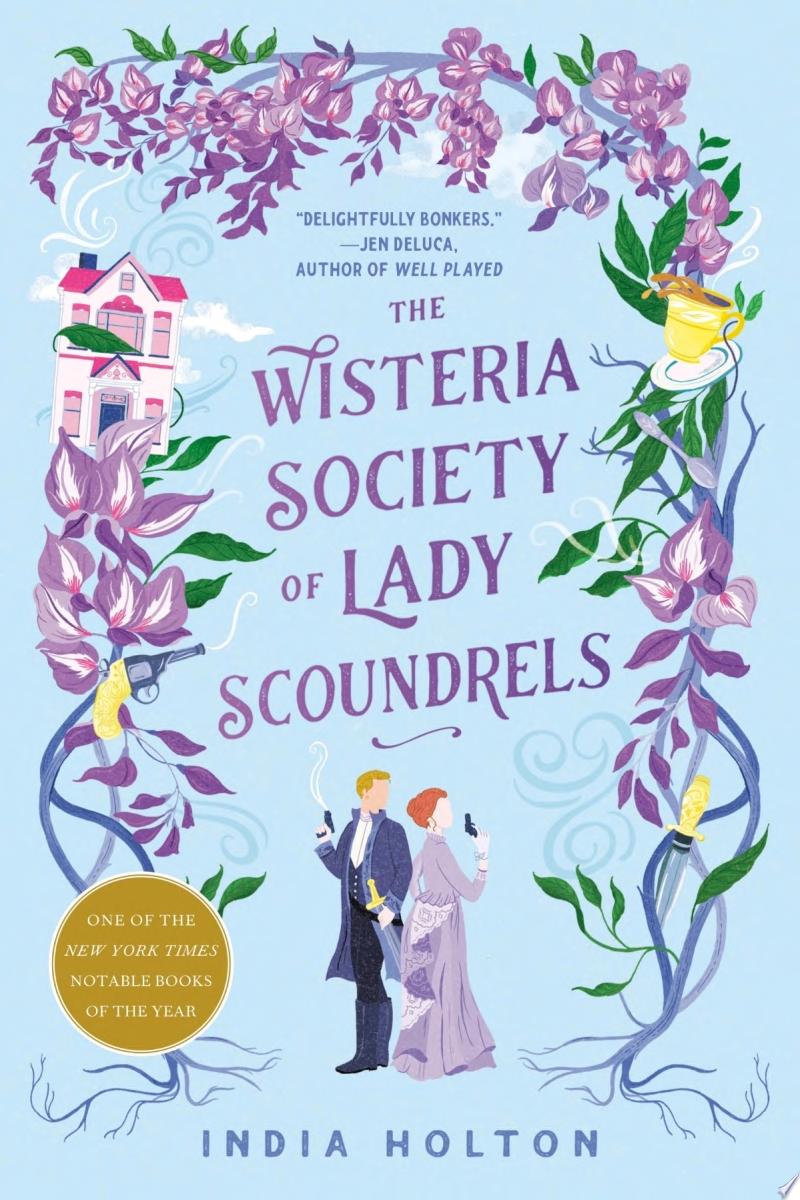 Image for "The Wisteria Society of Lady Scoundrels"