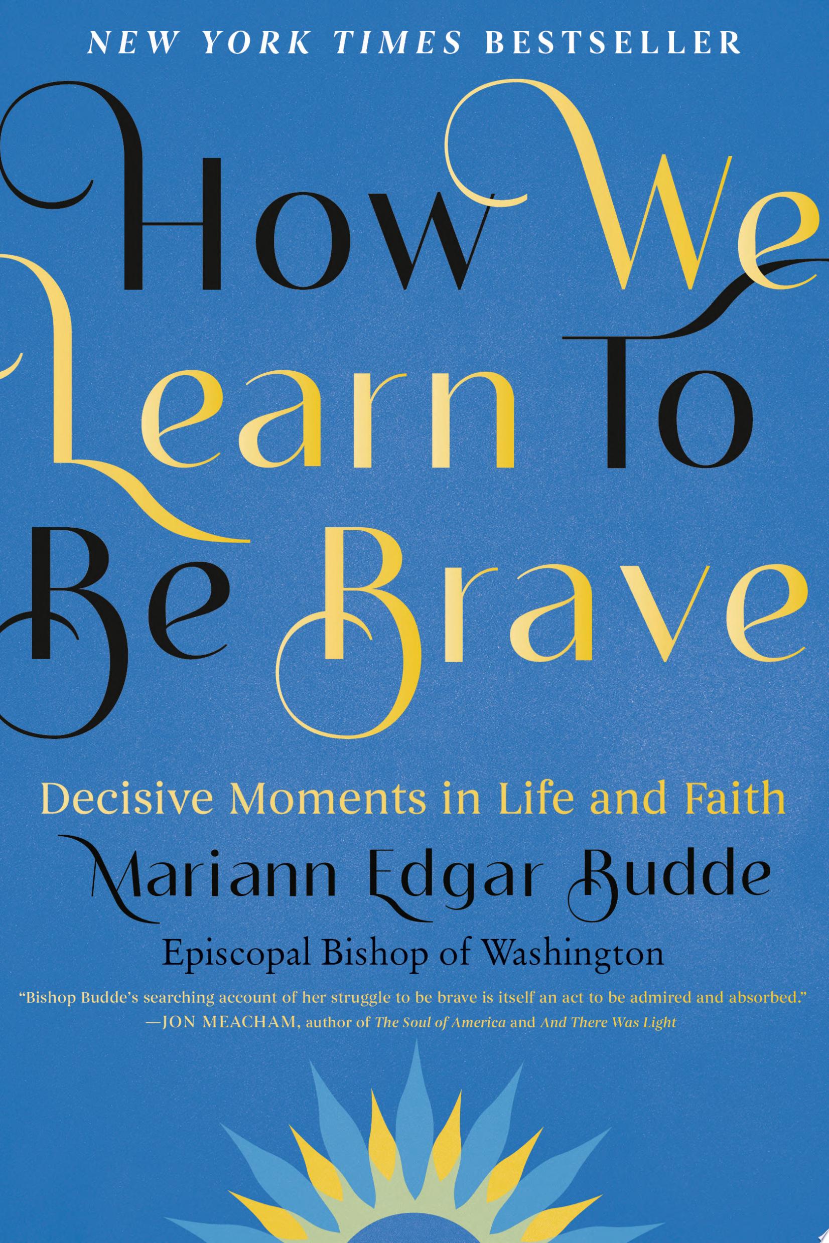 Image for "How We Learn to Be Brave"