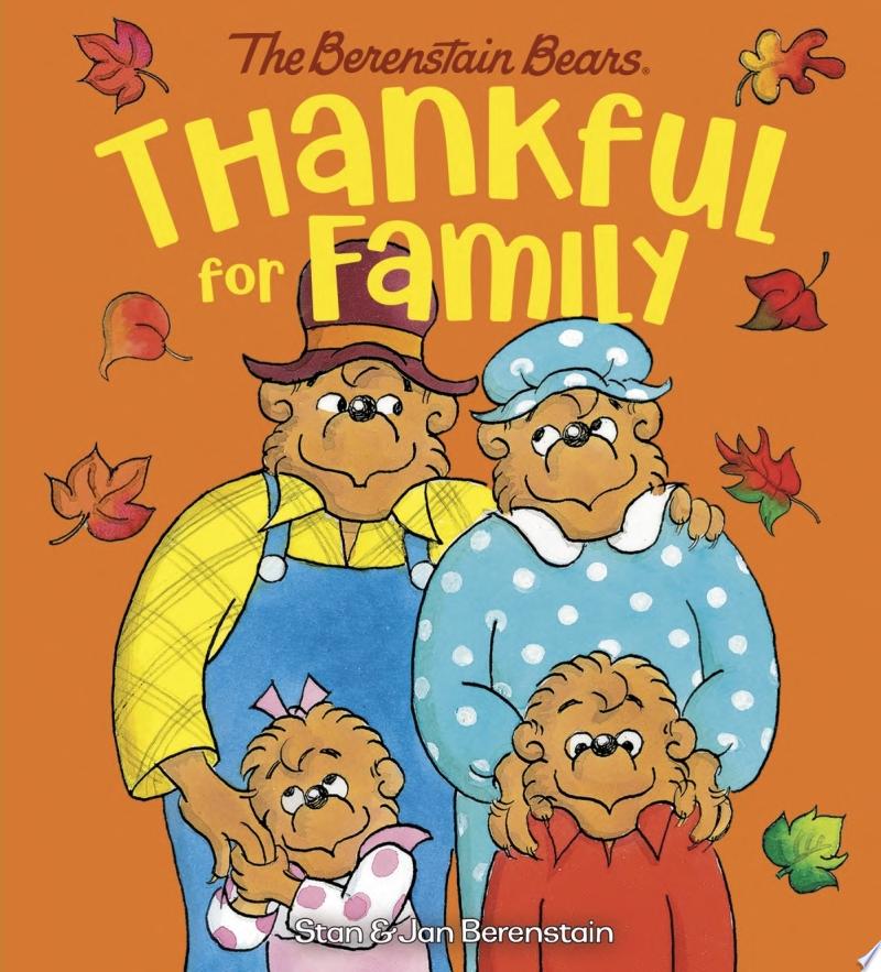 Image for "Thankful for Family (Berenstain Bears)"