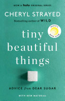 Image for "Tiny Beautiful Things (10th Anniversary Edition)"