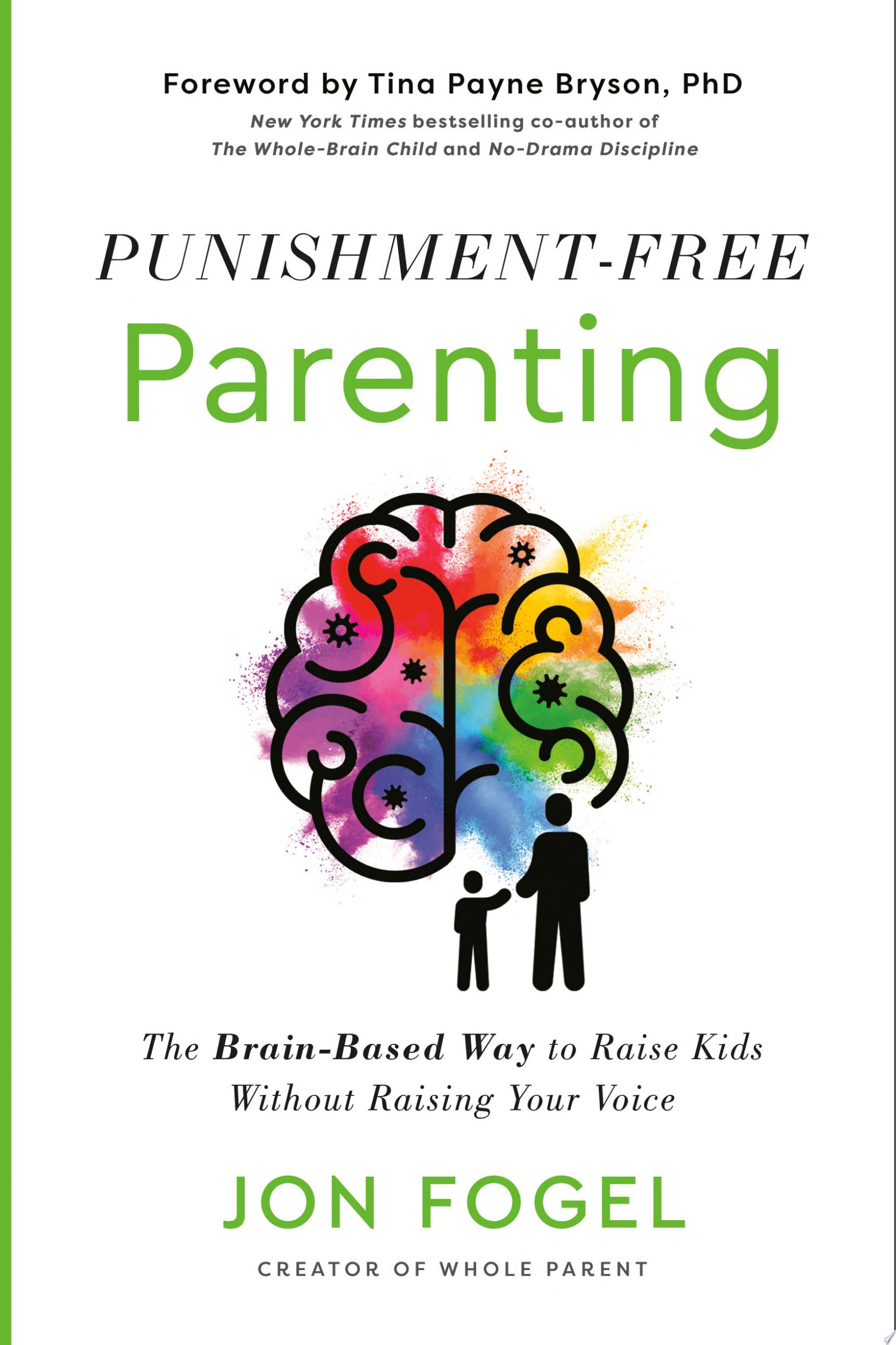 Image for "Punishment-Free Parenting"
