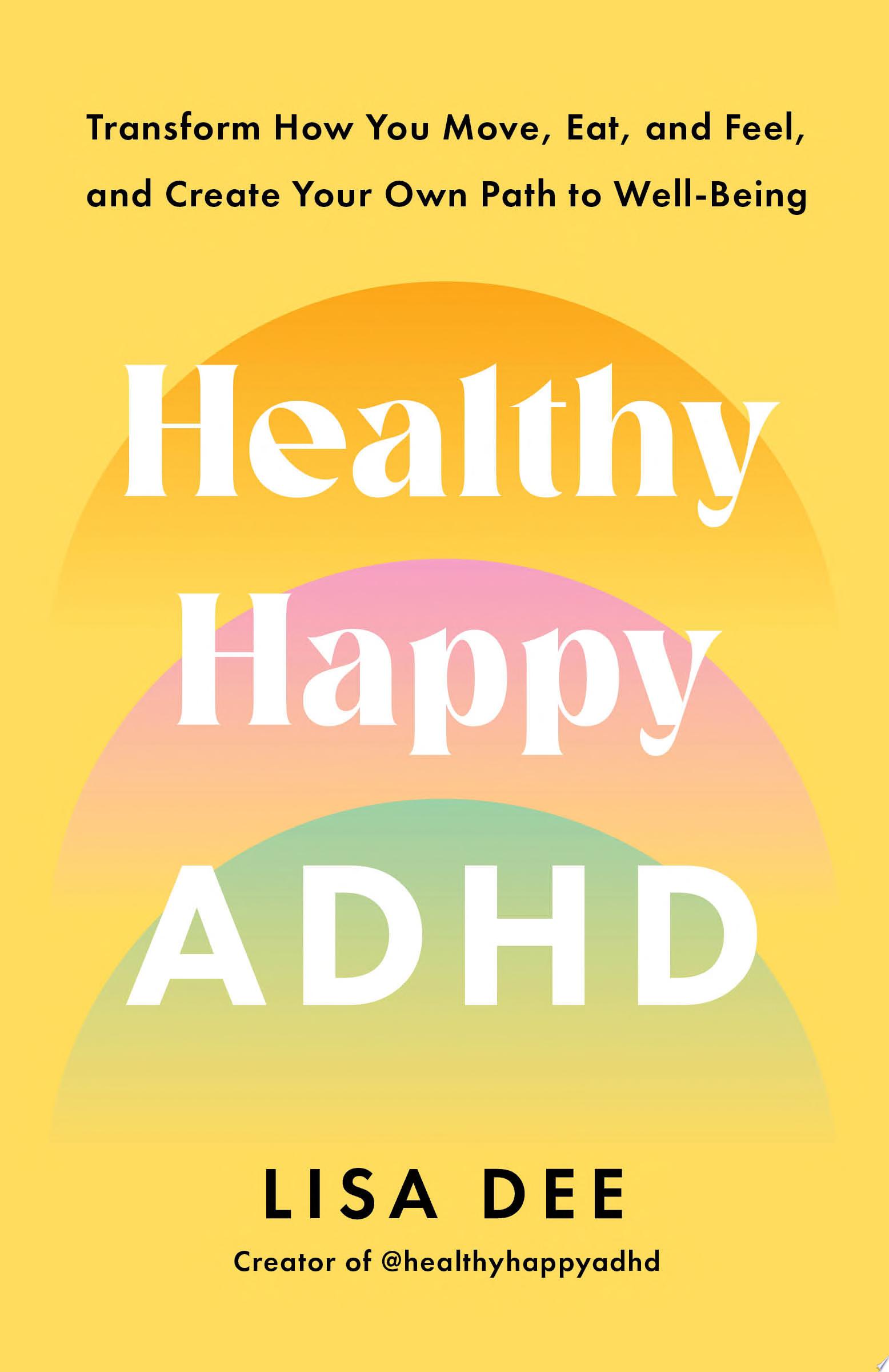 Image for "Healthy Happy ADHD"