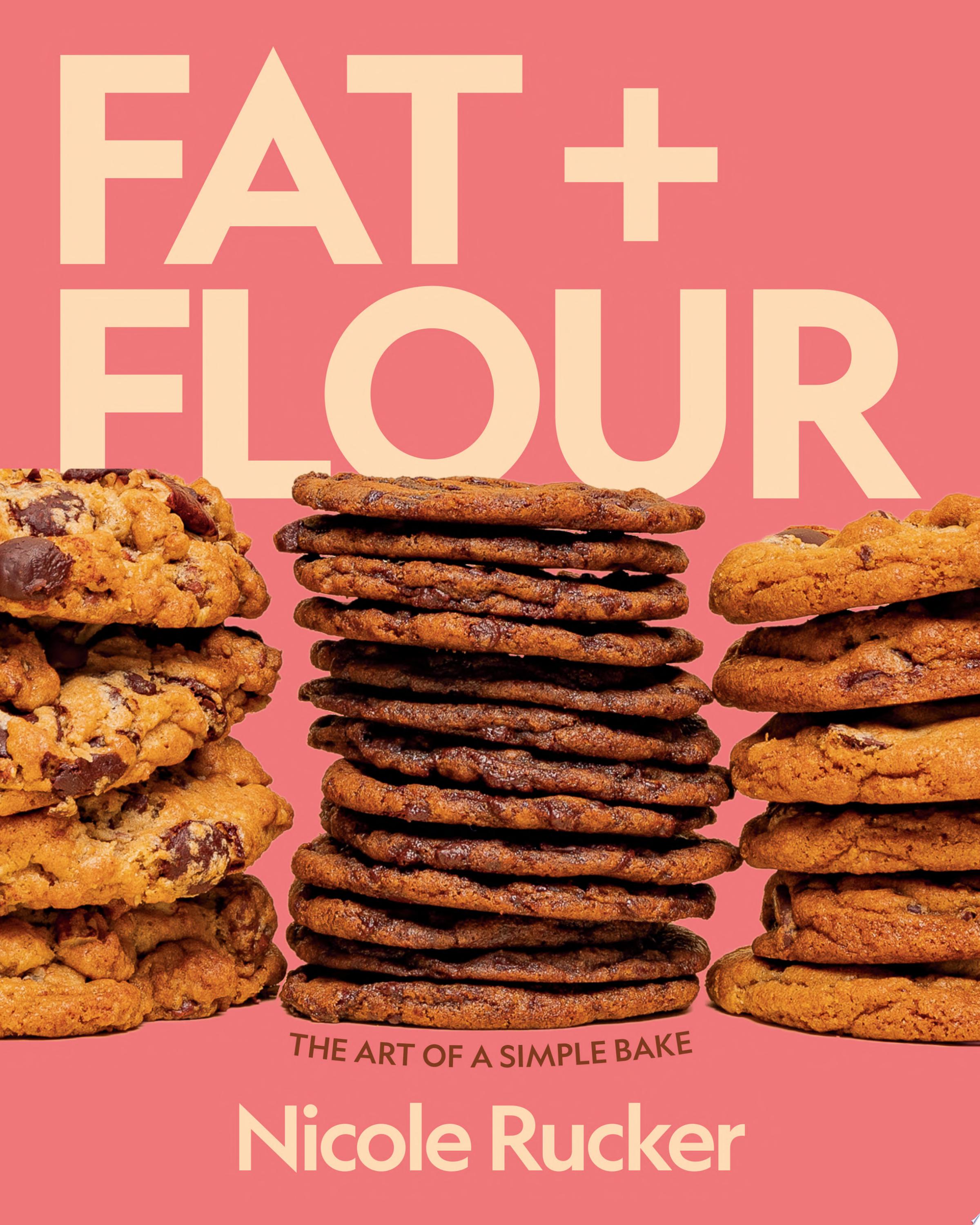 Image for "Fat + Flour"