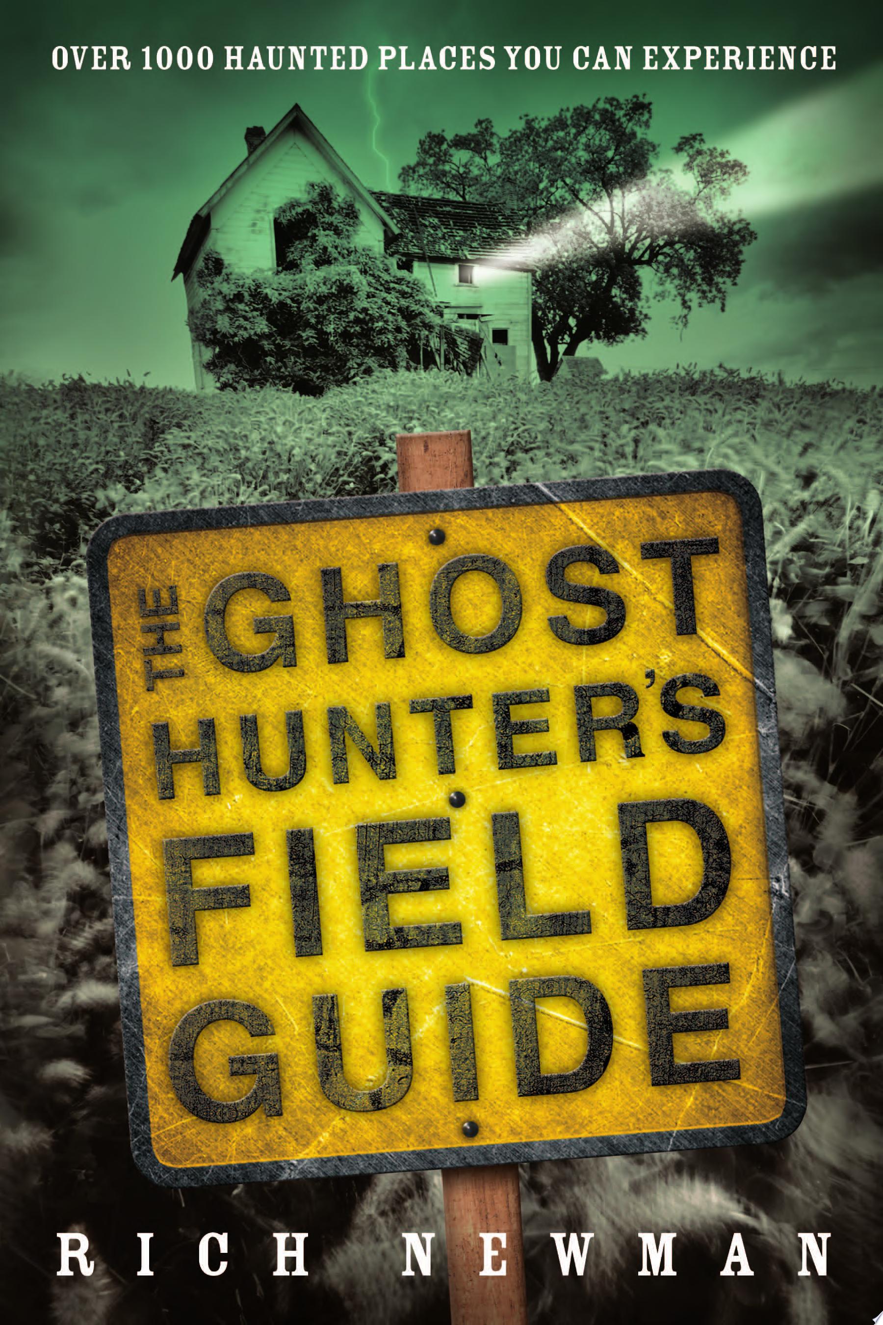 Image for "The Ghost Hunter&#039;s Field Guide"