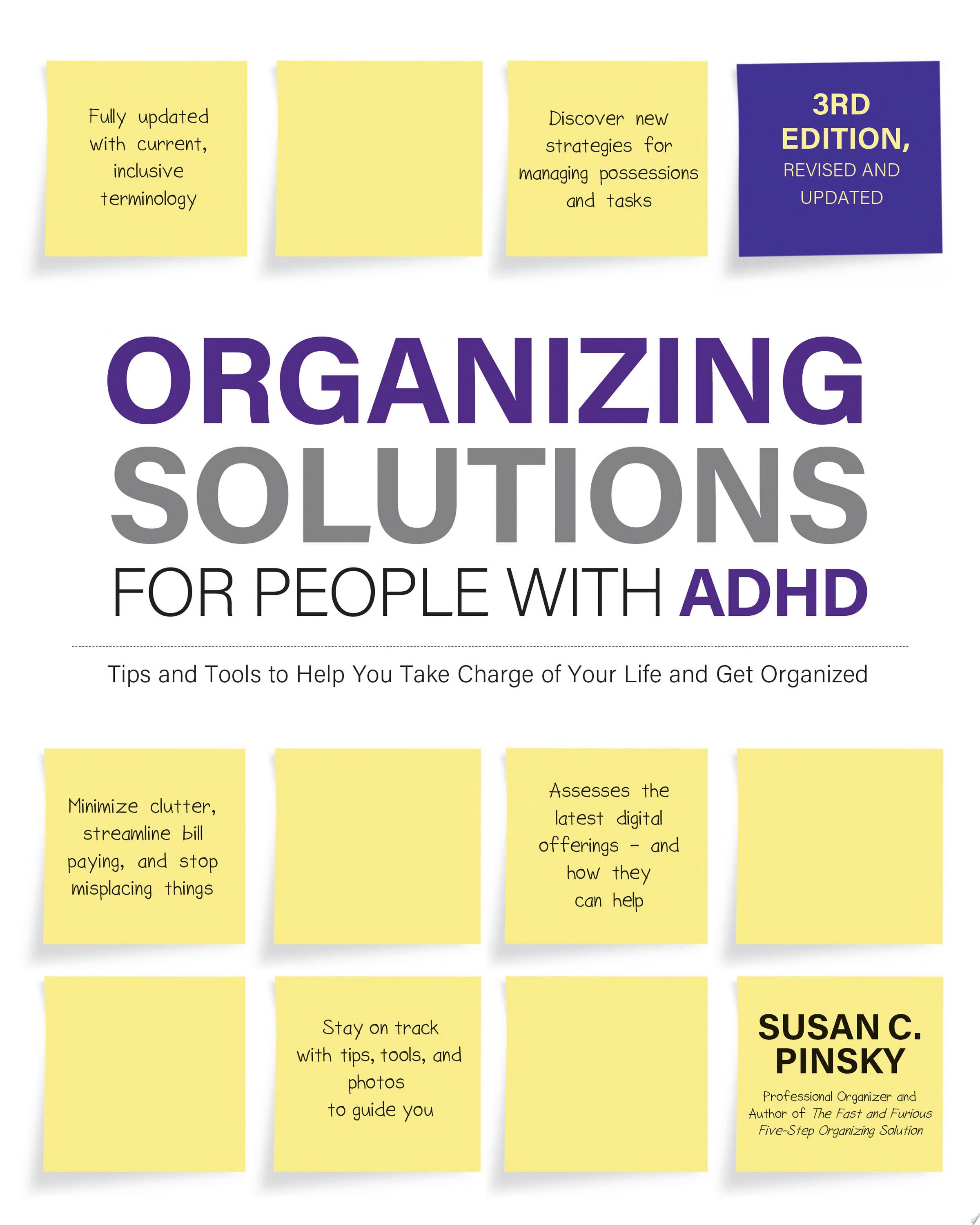 Image for "Organizing Solutions for People with ADHD, 3rd Edition"