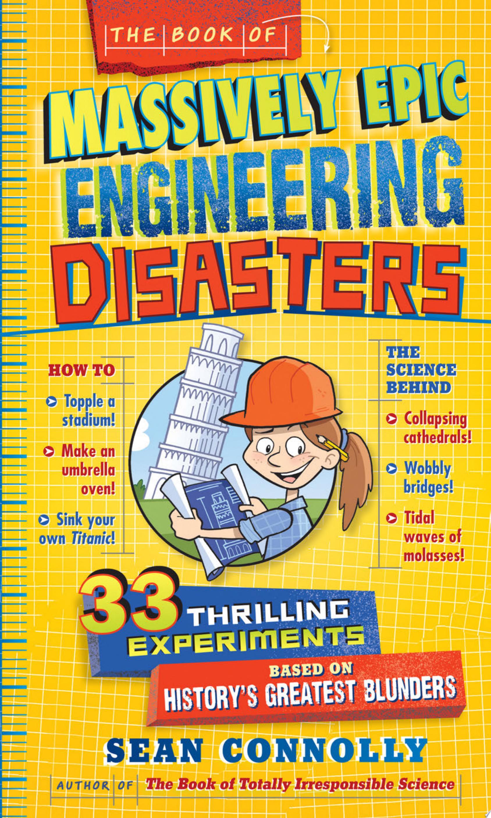 Image for "The Book of Massively Epic Engineering Disasters"