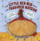 Image for "The Little Red Hen and the Passover Matzah"