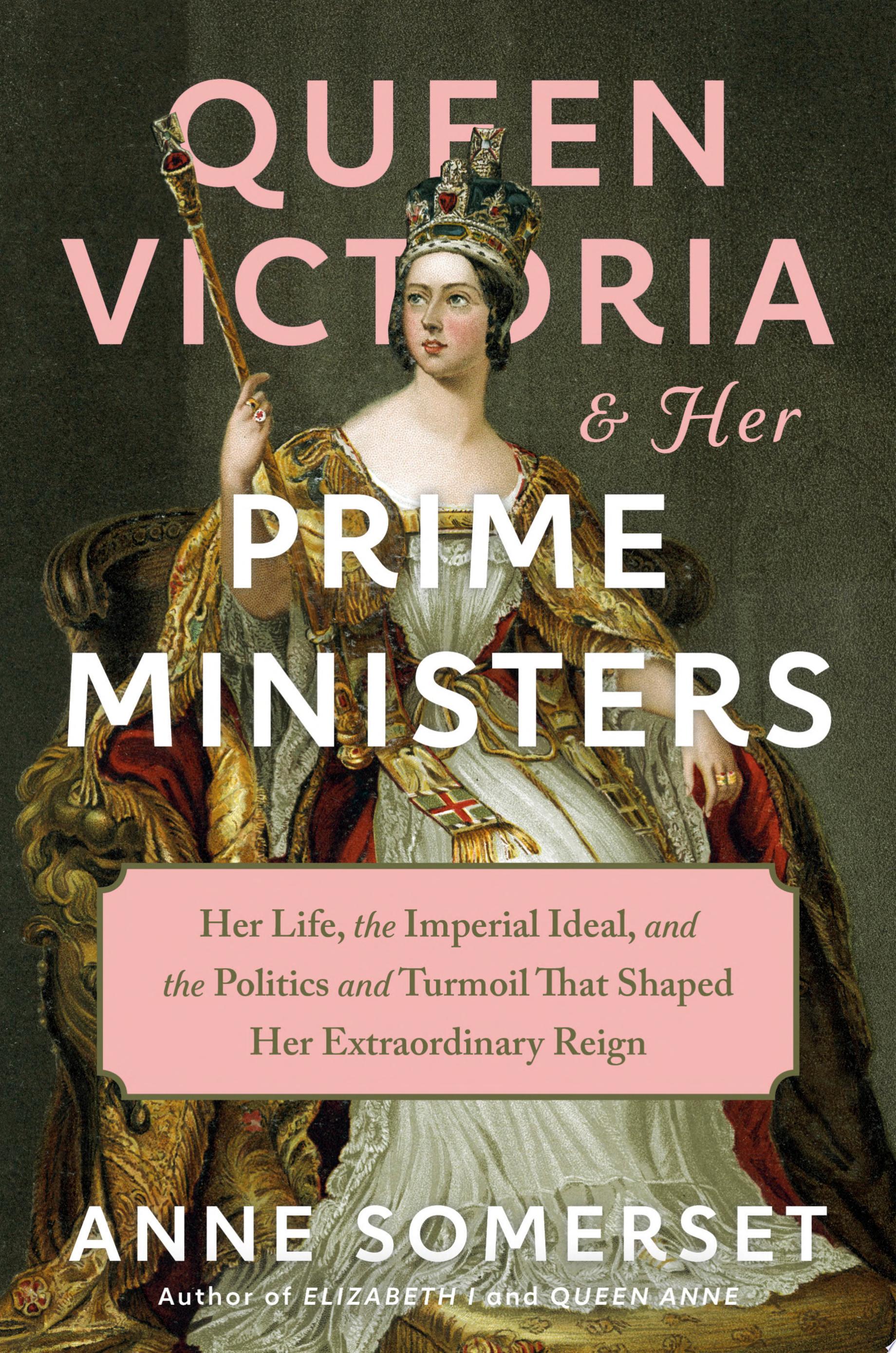 Image for "Queen Victoria and Her Prime Ministers"