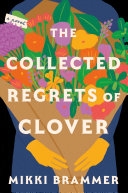 Image for "The Collected Regrets of Clover"