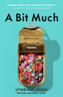Image for "A Bit Much"