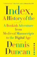 Image for "Index, A History of the"