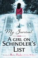 Image for "My Survival: A Girl on Schindler's List"