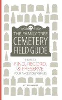 Image for "The Family Tree Cemetery Field Guide"