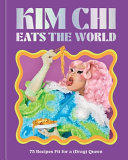 Image for "Kim Chi Eats the World"