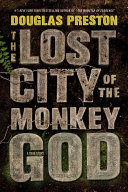 Image for "The Lost City of the Monkey God"