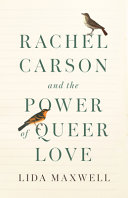 Image for "Rachel Carson and the Power of Queer Love"