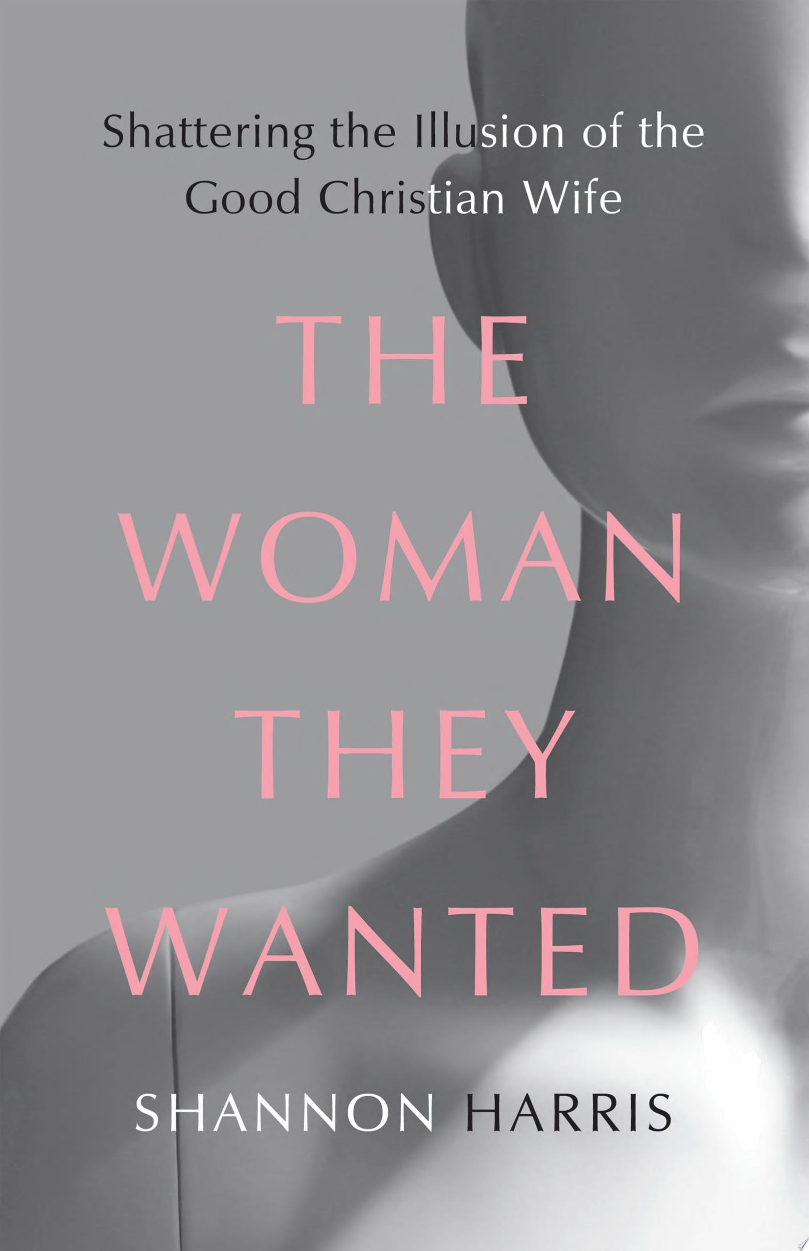 Image for "The Woman They Wanted"