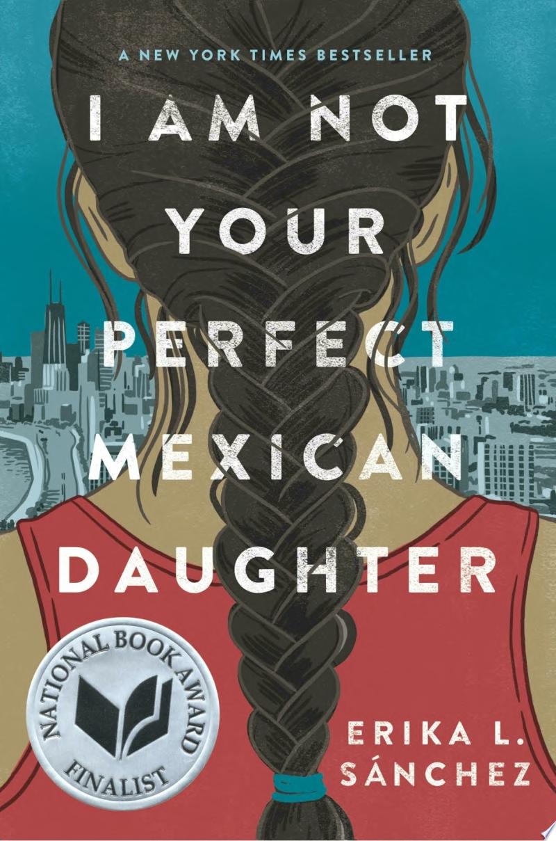 Image for "I Am Not Your Perfect Mexican Daughter"