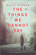 Image for "The Things We Cannot Say"