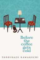 Image for "Before the Coffee Gets Cold"