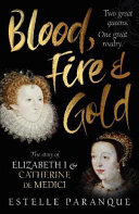Image for "Blood, Fire and Gold"
