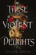 Image for "These Violent Delights"