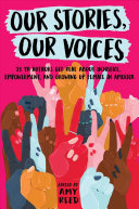 Image for "Our Stories, Our Voices"