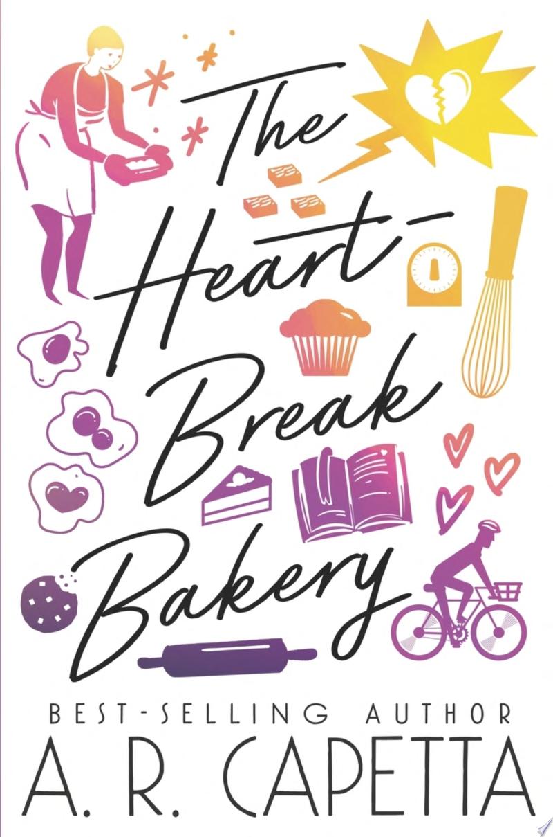 Image for "The Heartbreak Bakery"