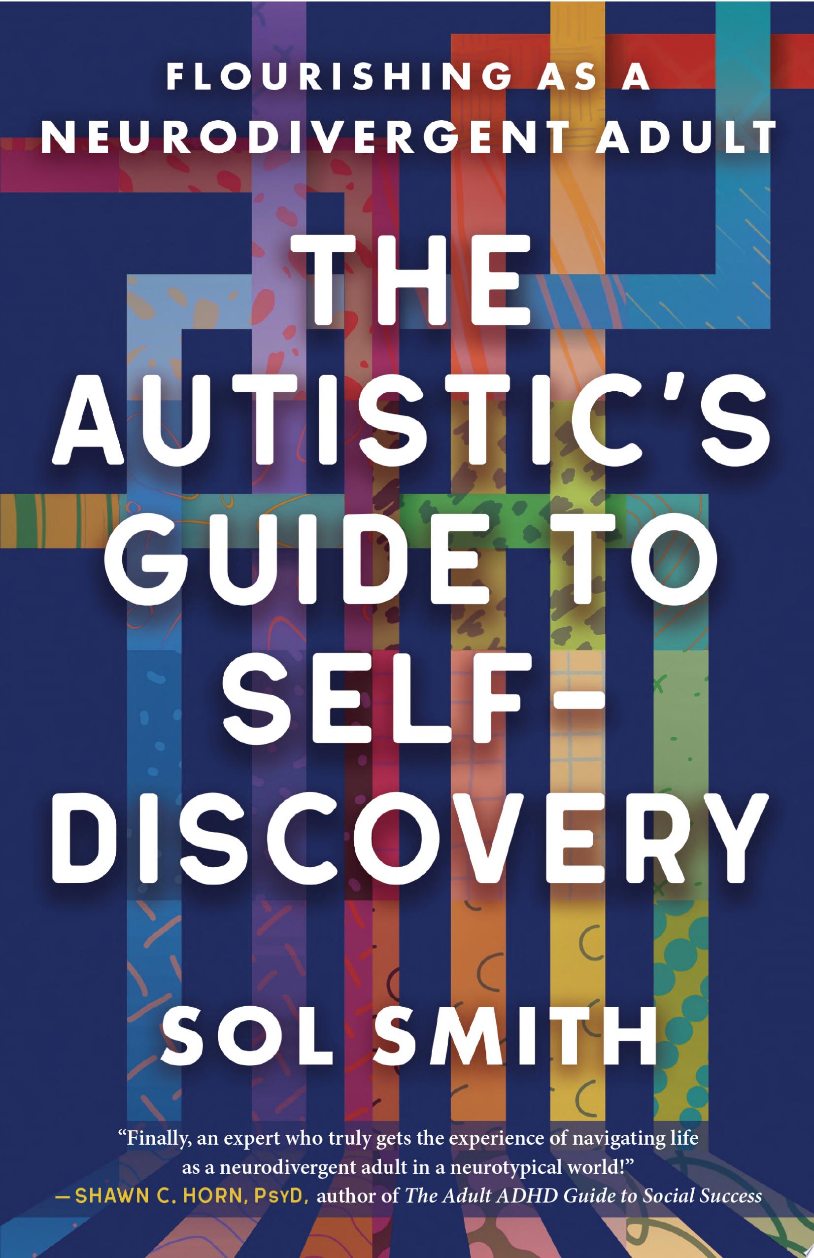 Image for "The Autistic's Guide to Self-Discovery"