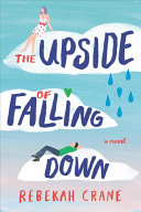 Image for "The Upside of Falling Down"