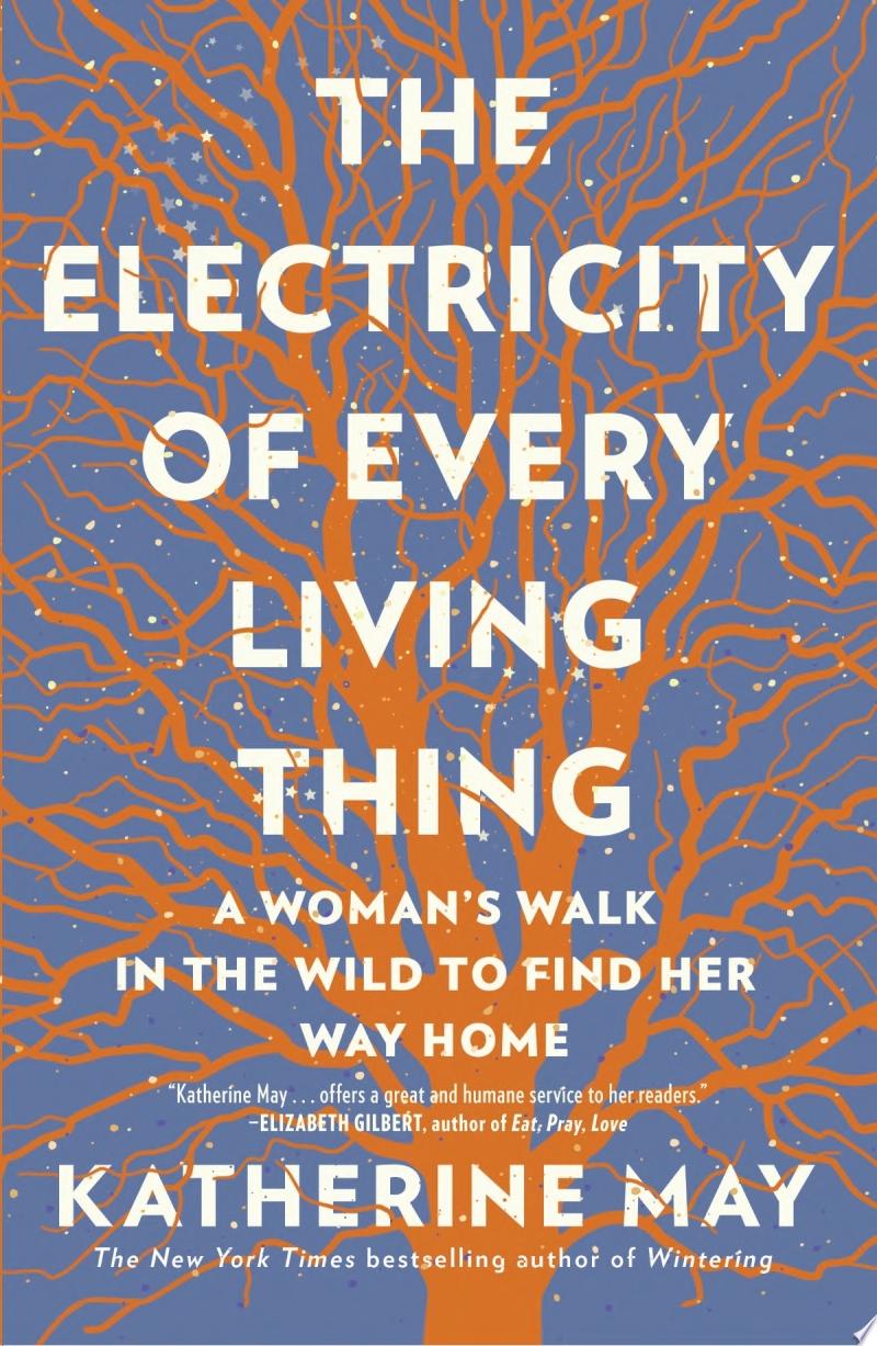 Image for "The Electricity of Every Living Thing"